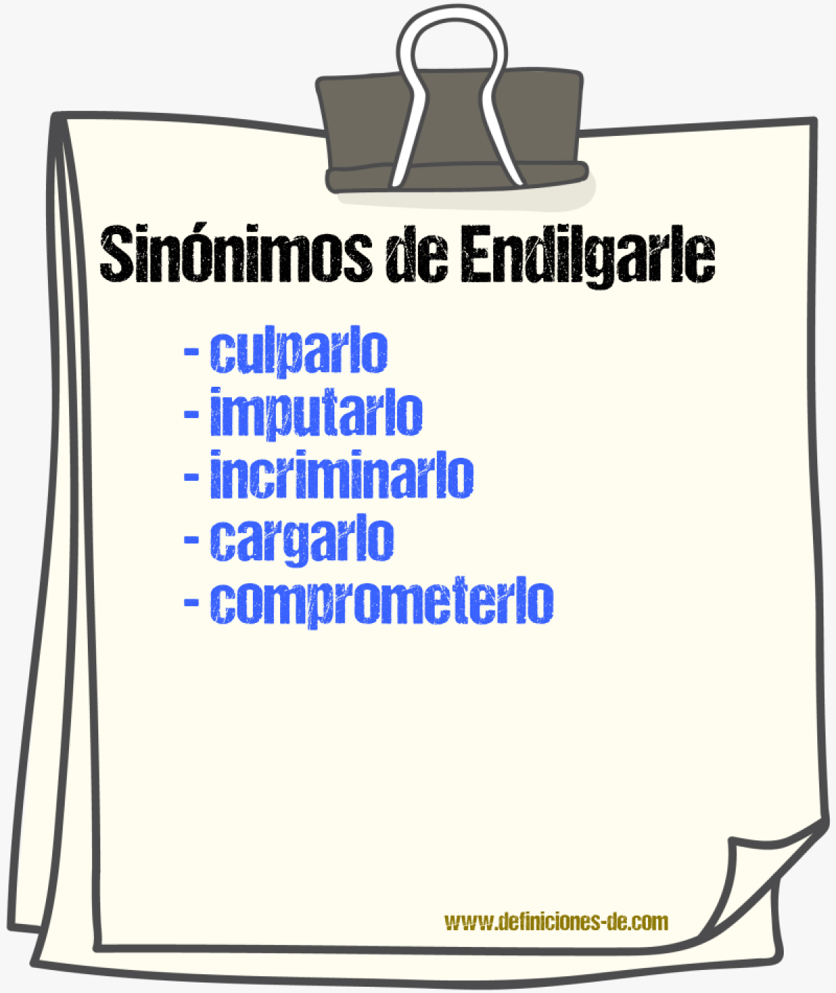 Sinónimos de endilgarle