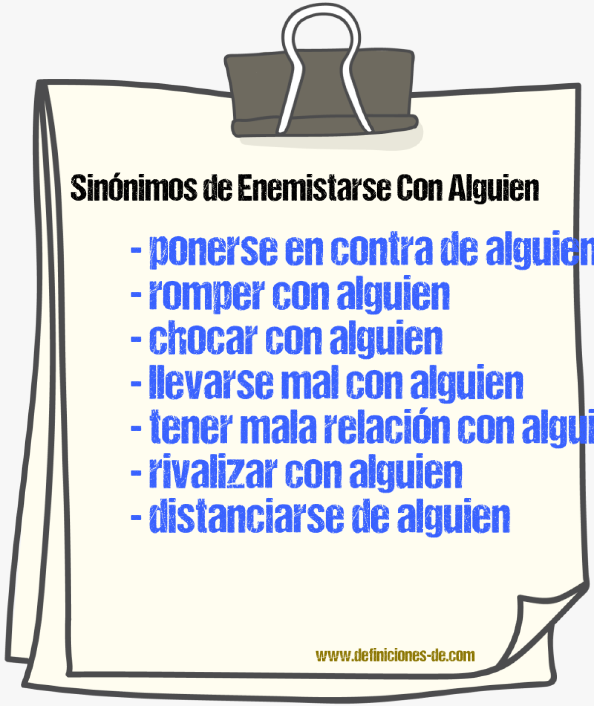 Sinónimos de enemistarse con alguien