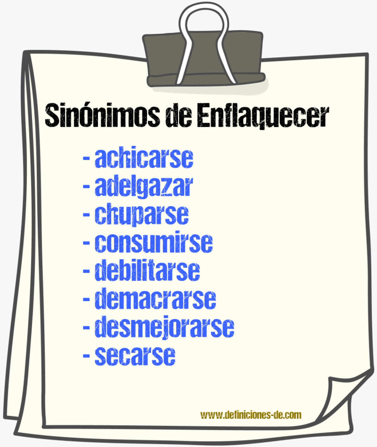 Sinnimos de enflaquecer