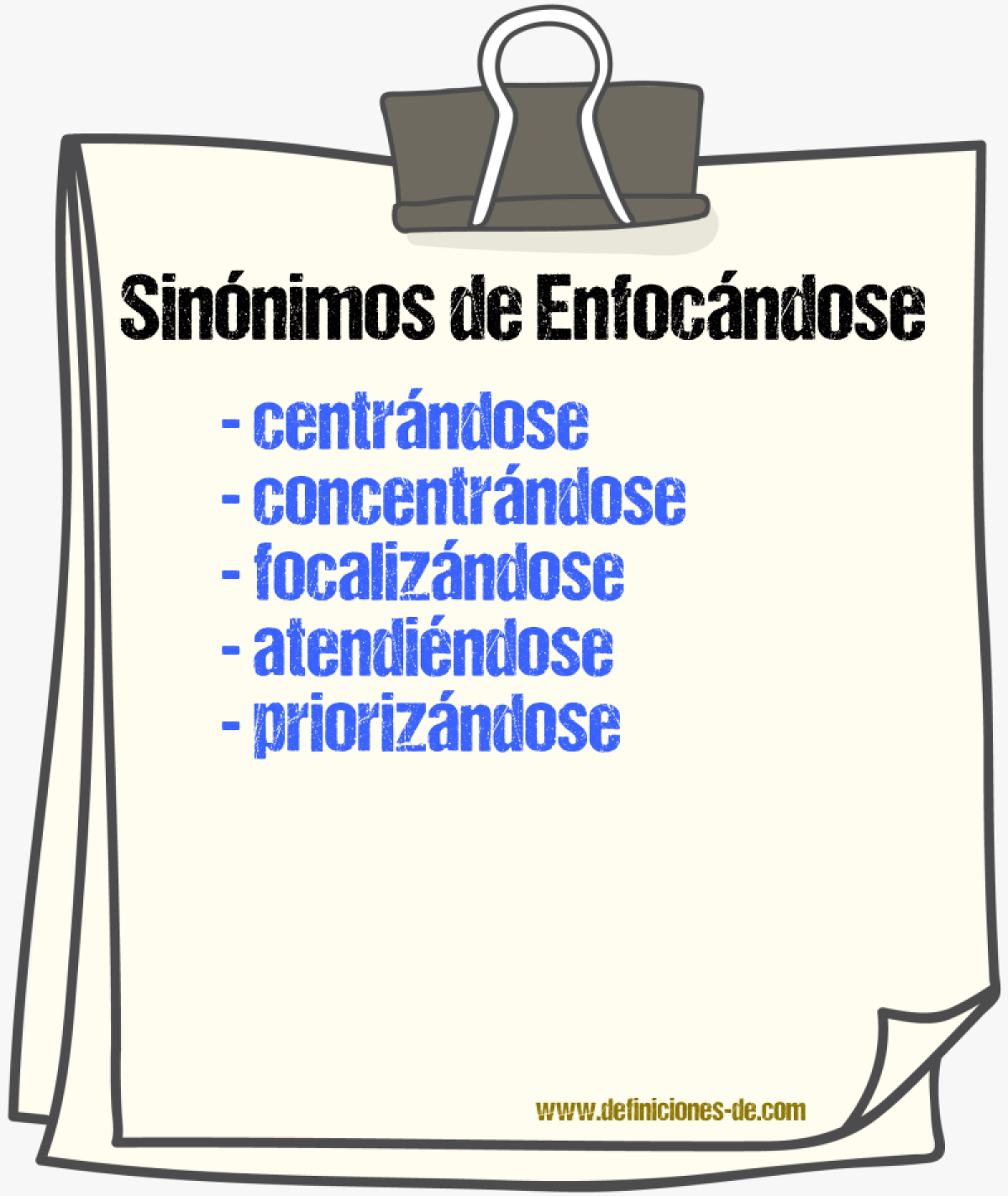 Sinónimos de enfocándose