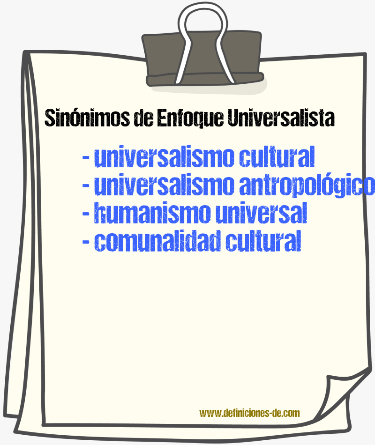 Sinónimos de enfoque universalista