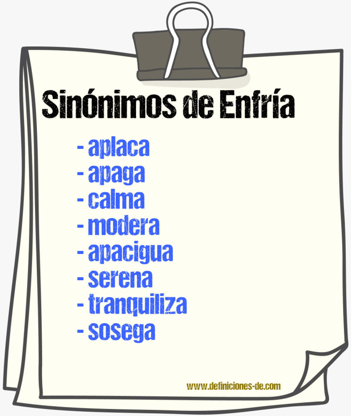 Sinónimos de enfría