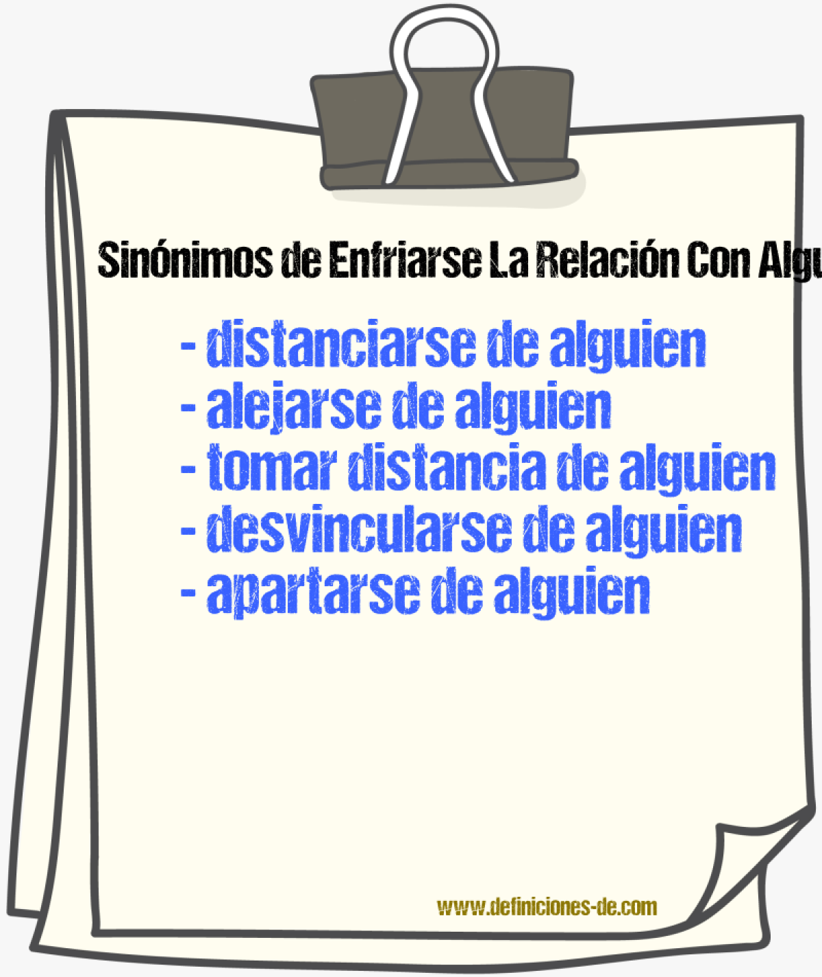 Sinónimos de enfriarse la relación con alguien