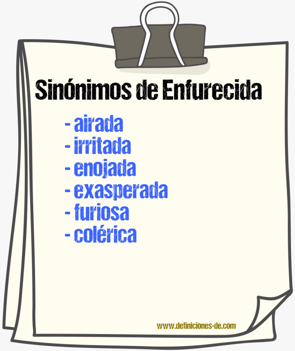 Sinónimos de enfurecida