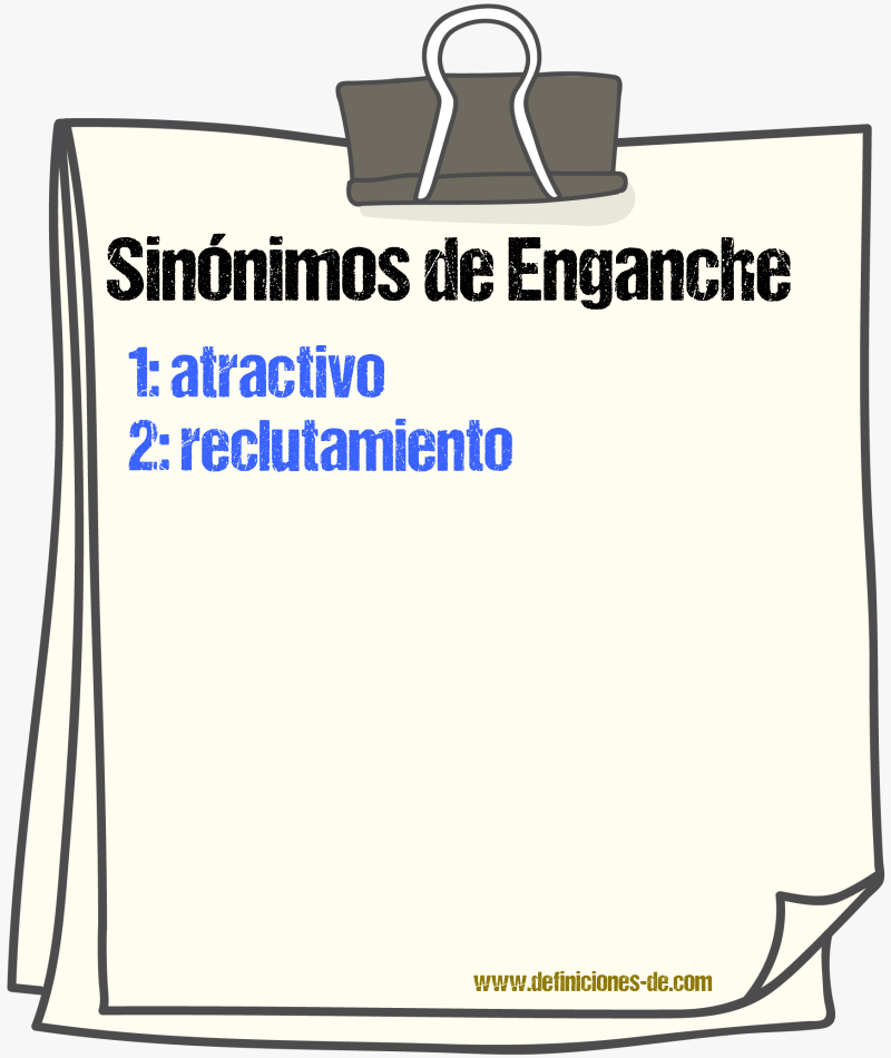 Sinnimos de enganche