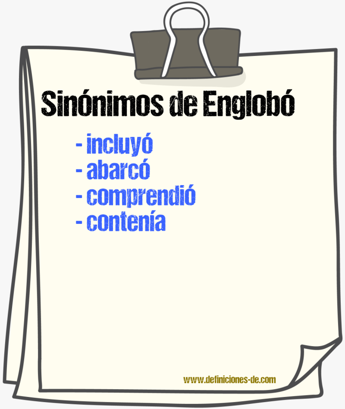 Sinónimos de englobó