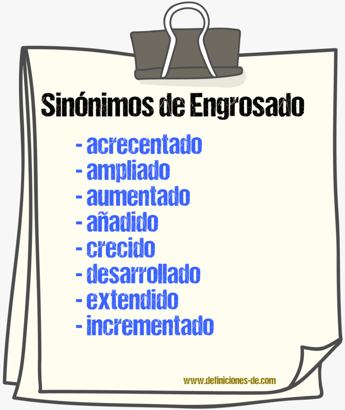 Sinnimos de engrosado