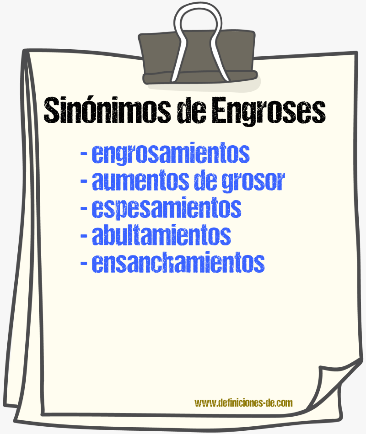 Sinónimos de engroses
