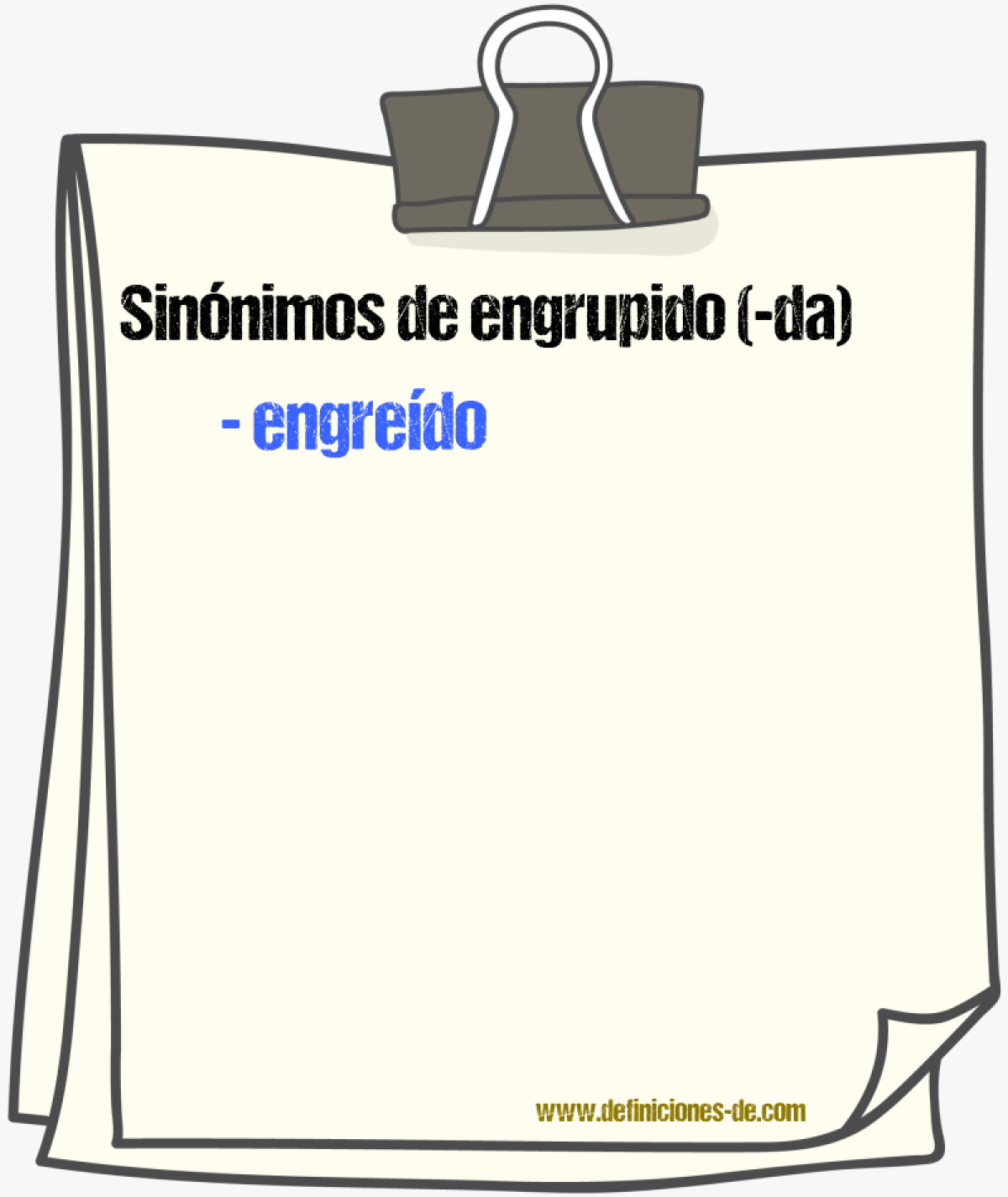 Sinnimos de engrupido