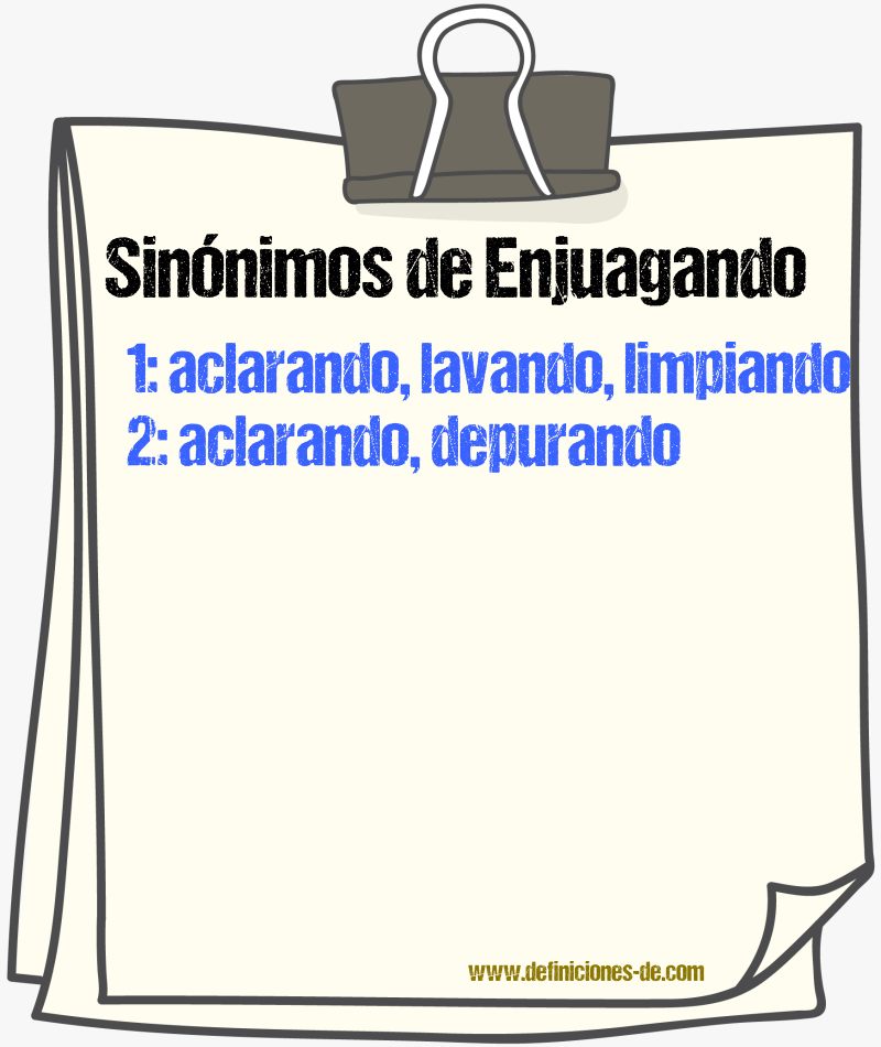 Sinónimos de enjuagando