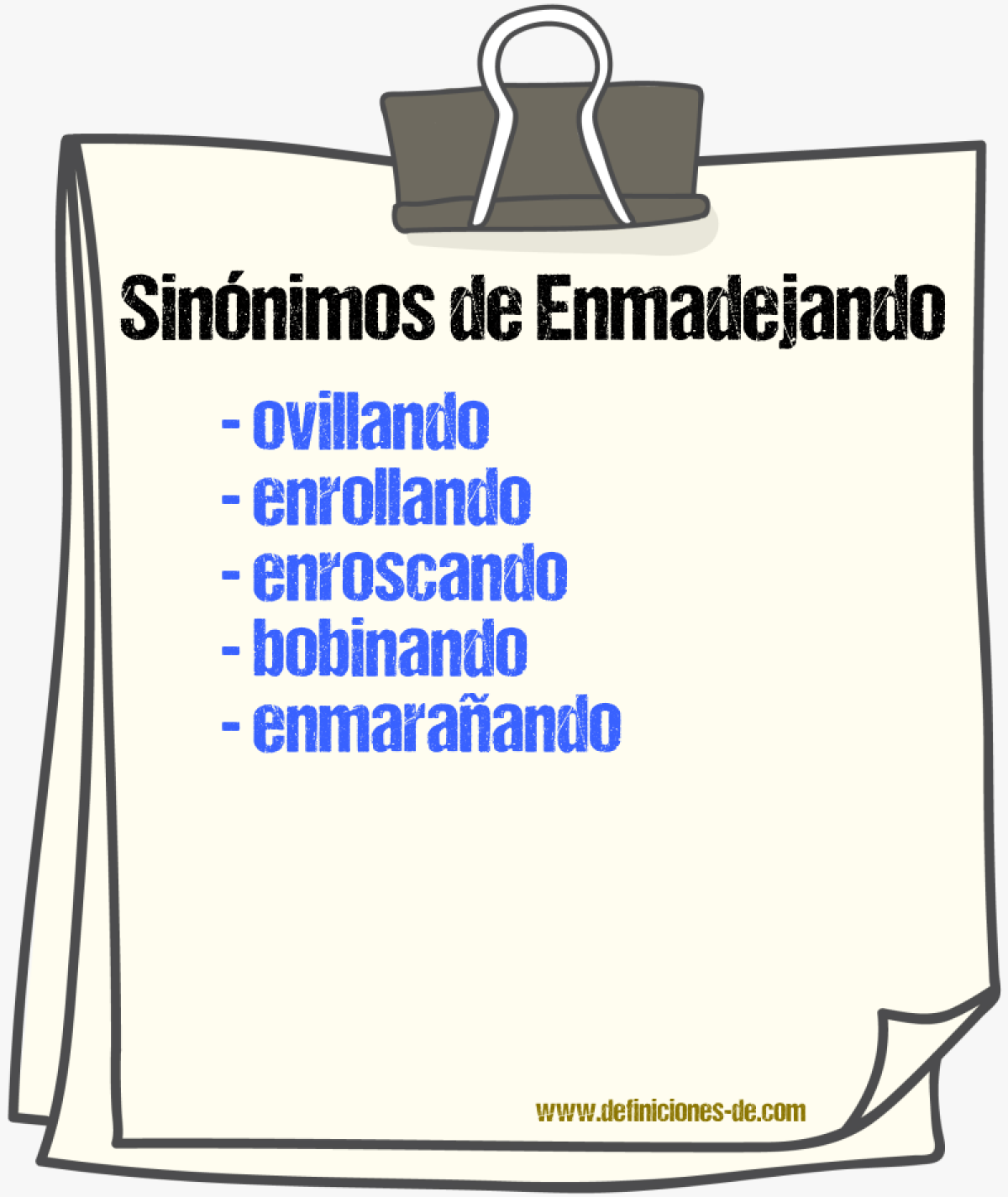Sinónimos de enmadejando