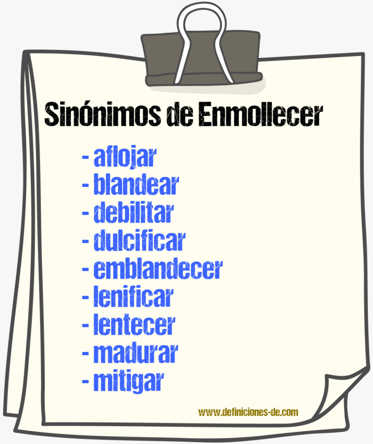 Sinnimos de enmollecer