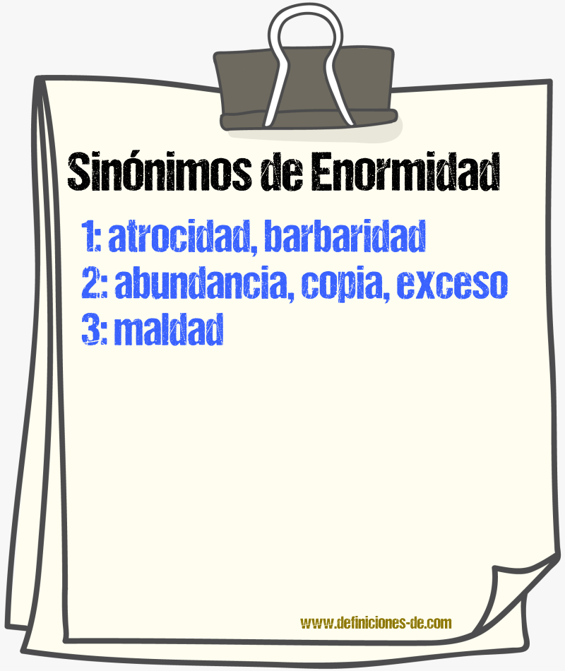 Sinnimos de enormidad