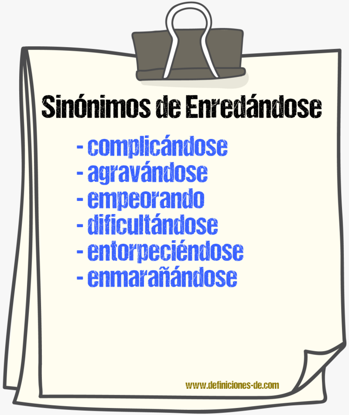 Sinónimos de enredándose