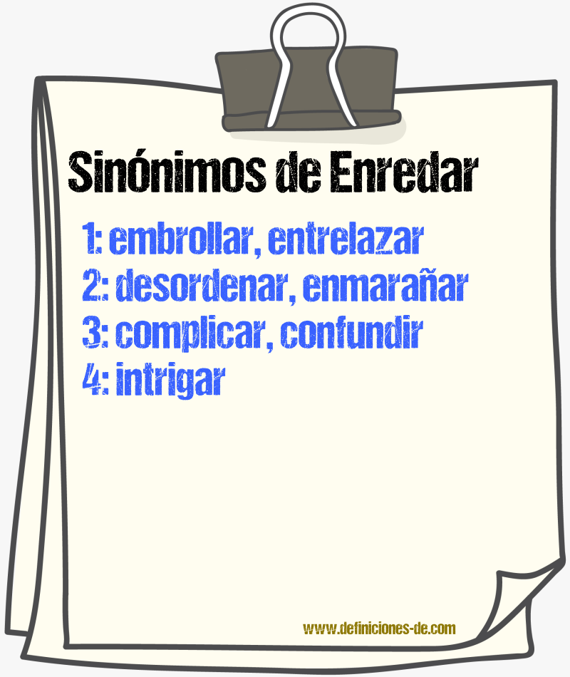 Sinnimos de enredar