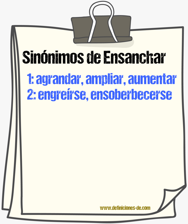 Sinnimos de ensanchar