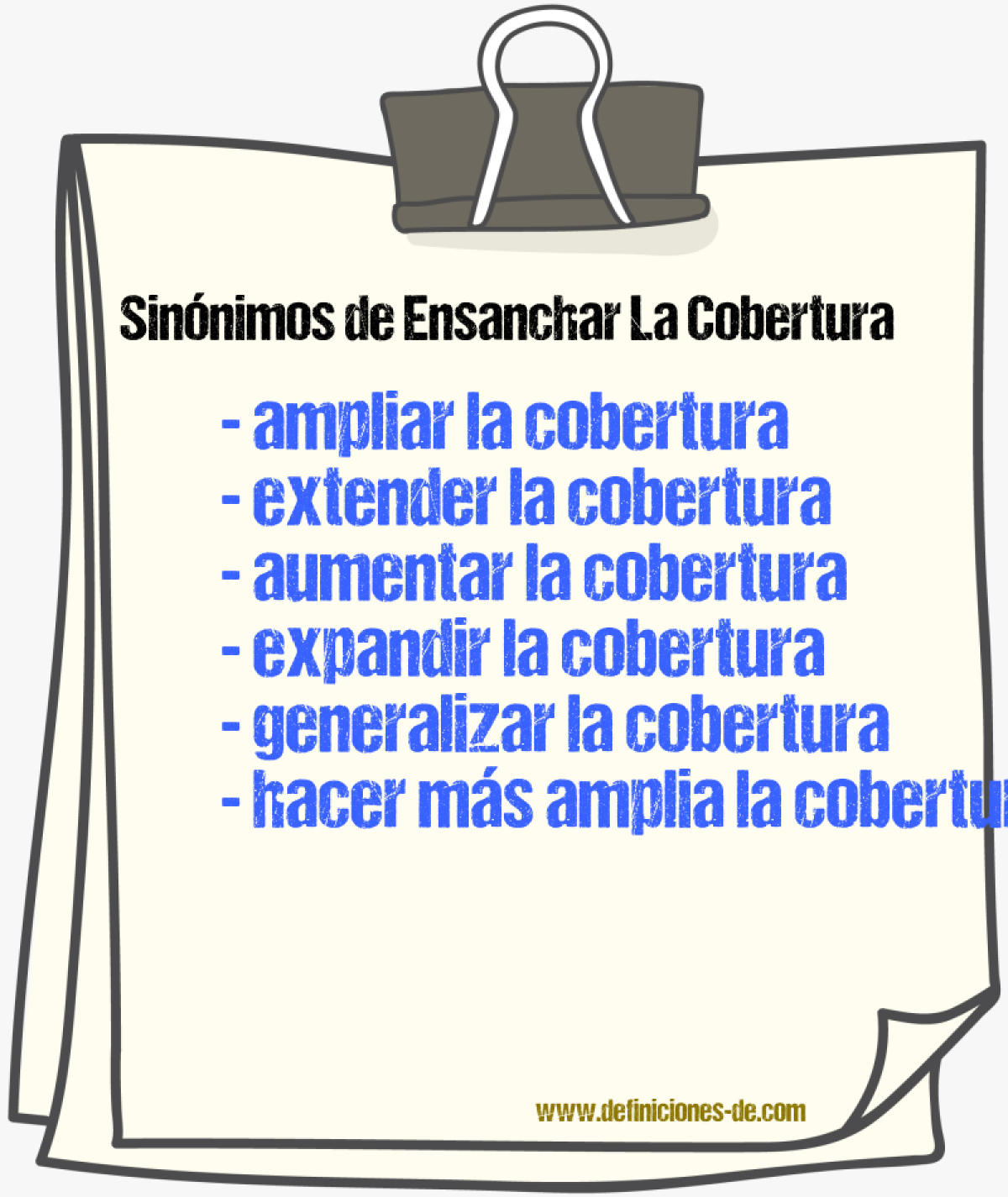 Sinónimos de ensanchar la cobertura