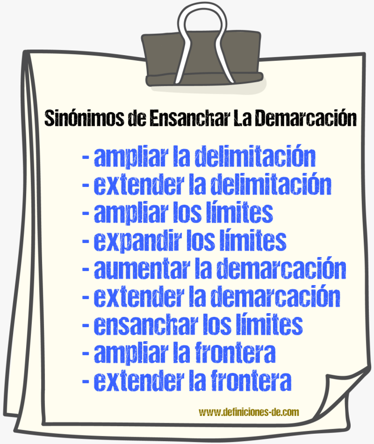 Sinónimos de ensanchar la demarcación