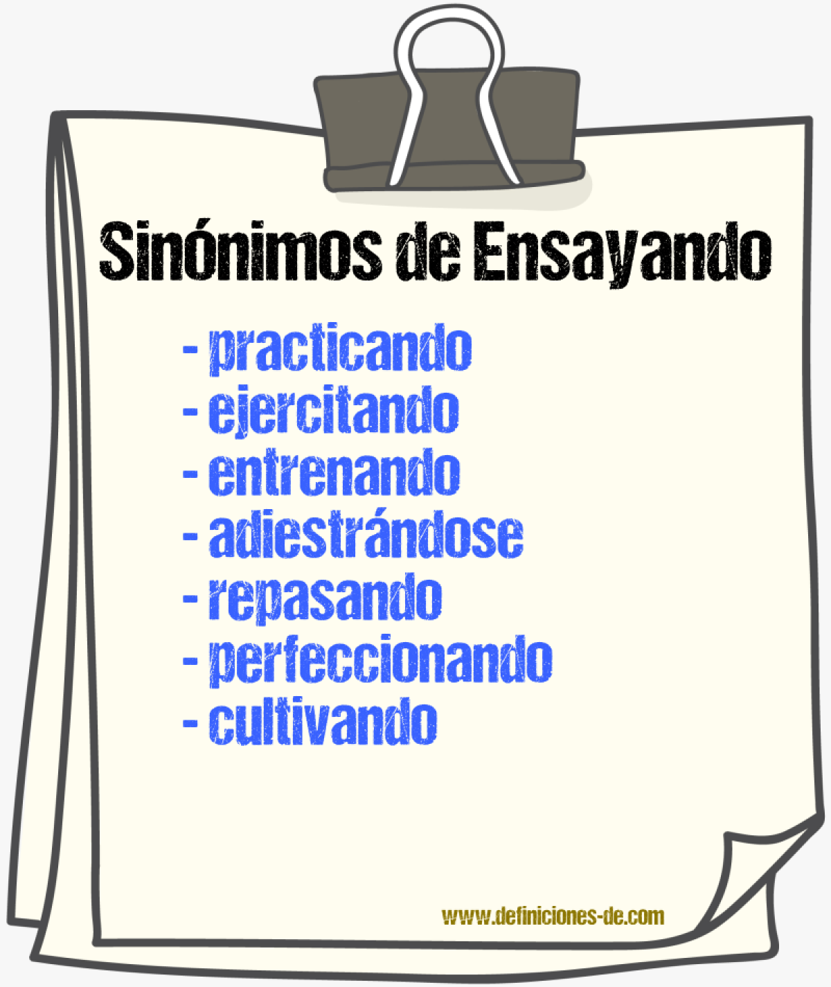 Sinónimos de ensayando