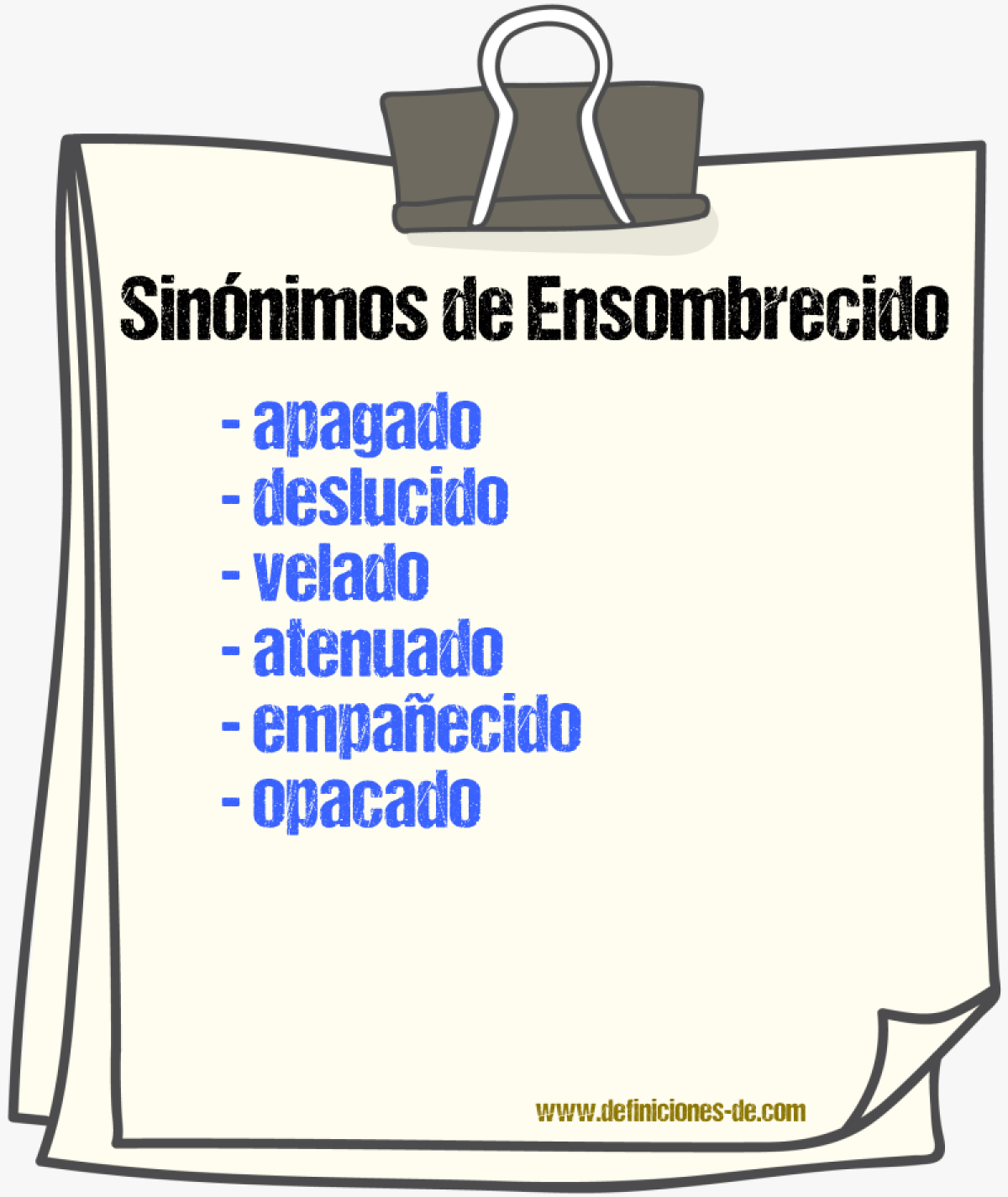 Sinónimos de ensombrecido