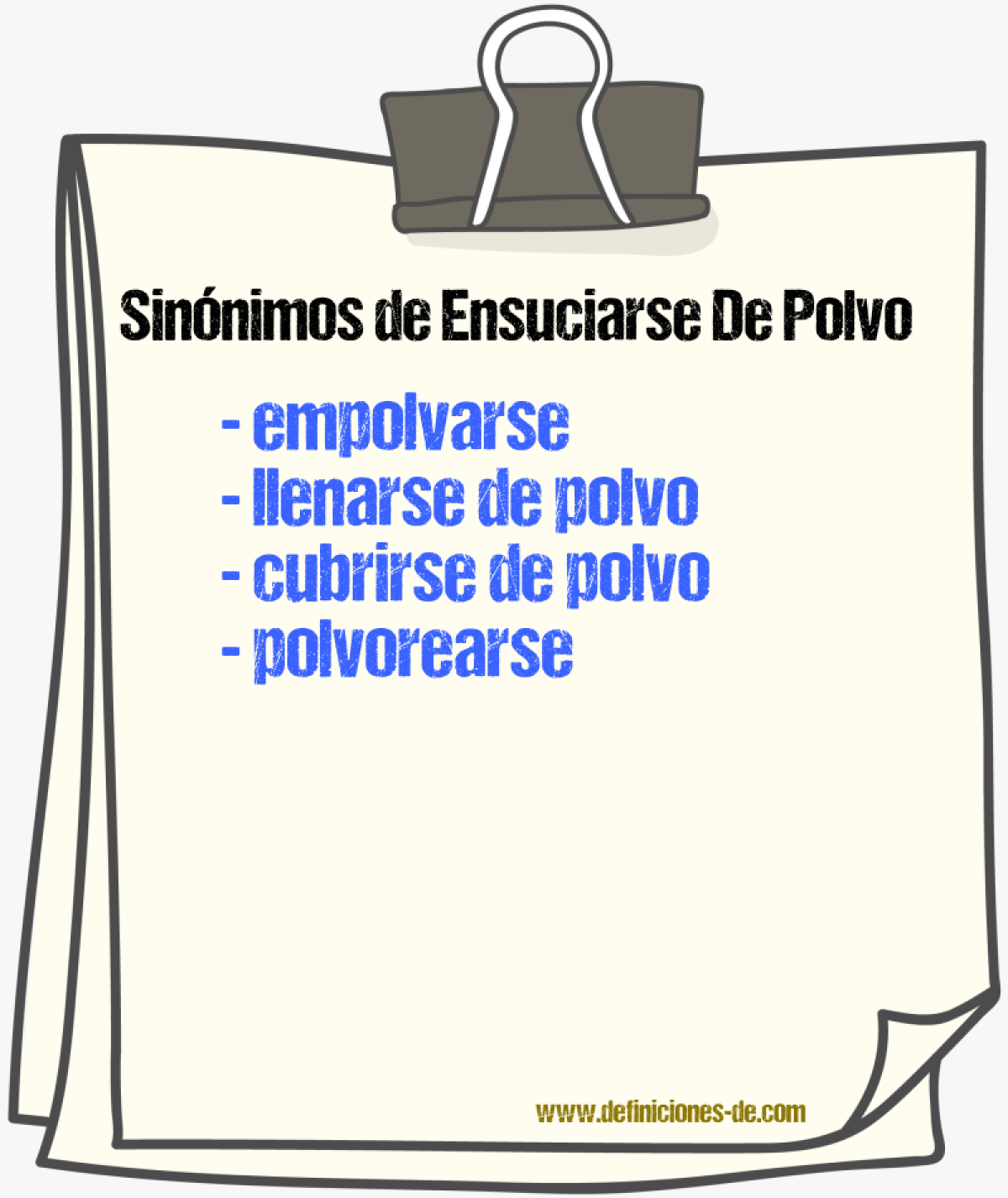 Sinónimos de ensuciarse de polvo