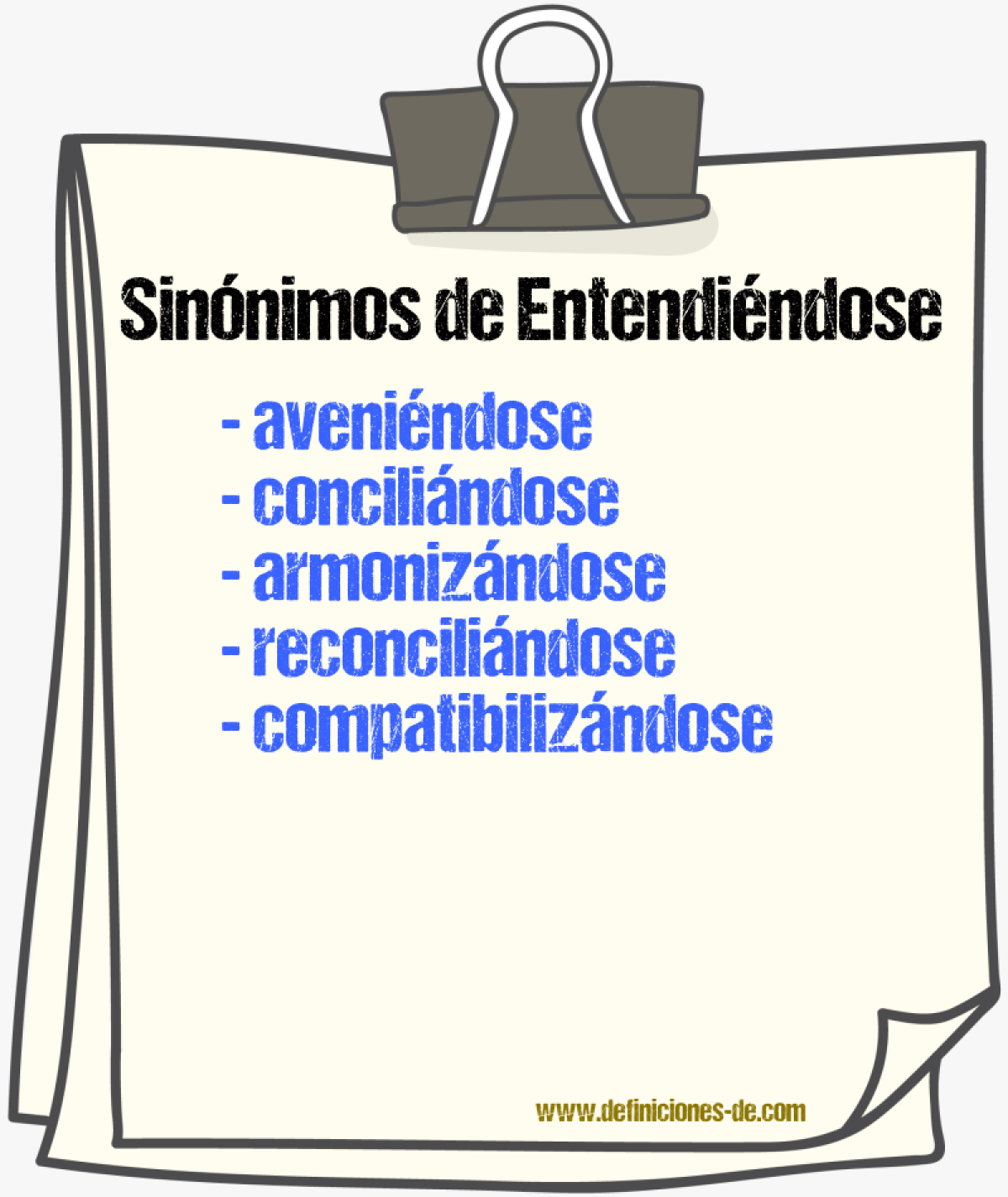 Sinónimos de entendiéndose