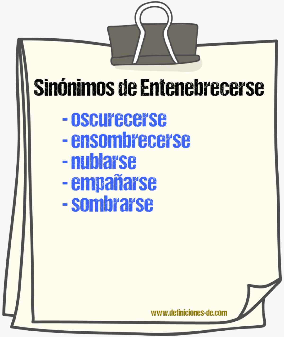Sinónimos de entenebrecerse