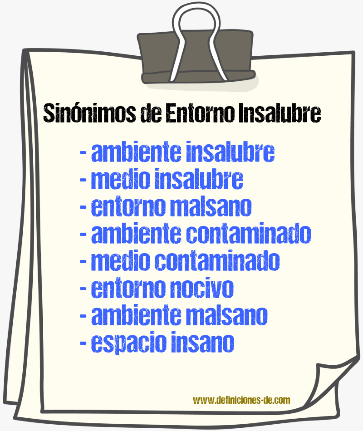 Sinónimos de entorno insalubre