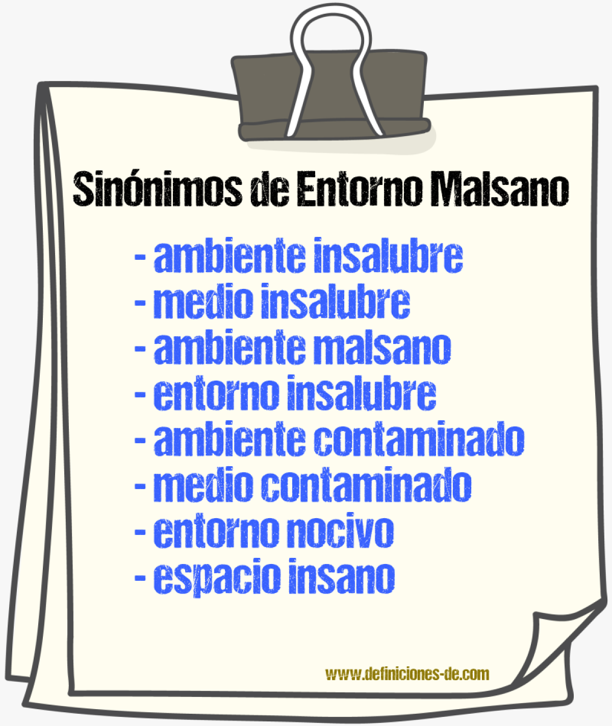 Sinónimos de entorno malsano