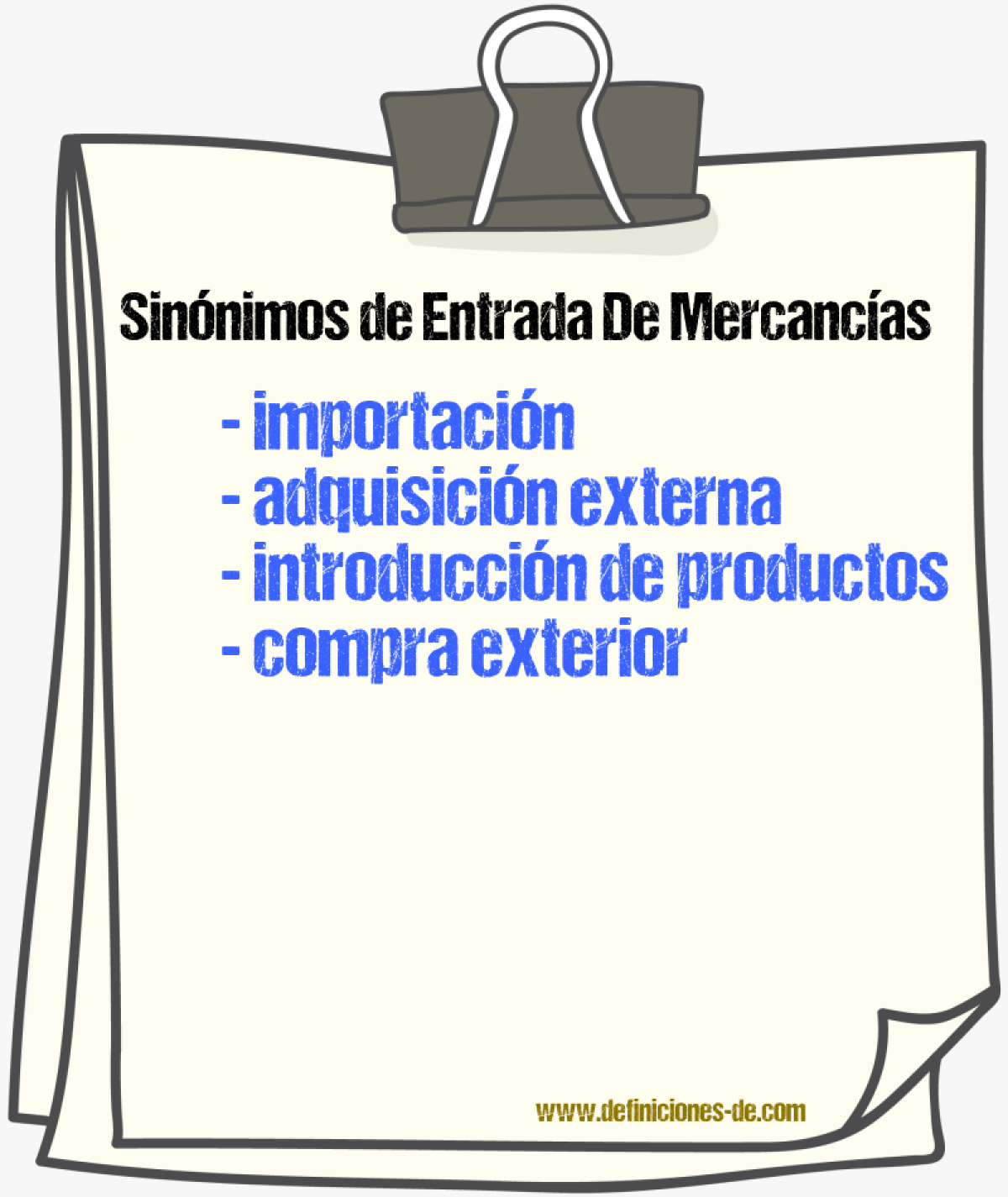 Sinónimos de entrada de mercancías