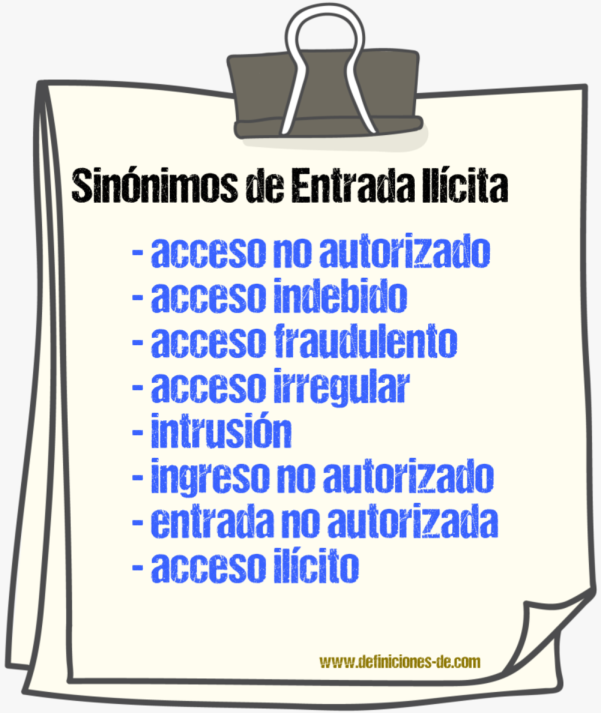Sinónimos de entrada ilícita