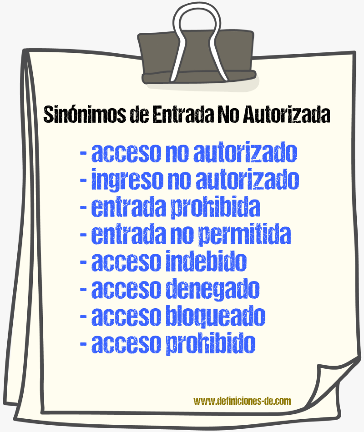 Sinónimos de entrada no autorizada