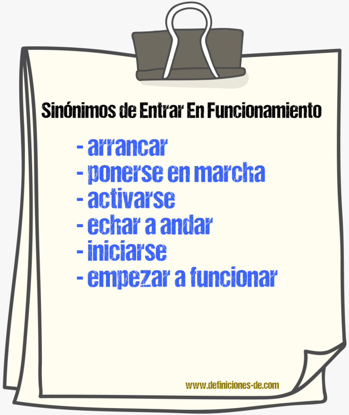 Sinónimos de entrar en funcionamiento