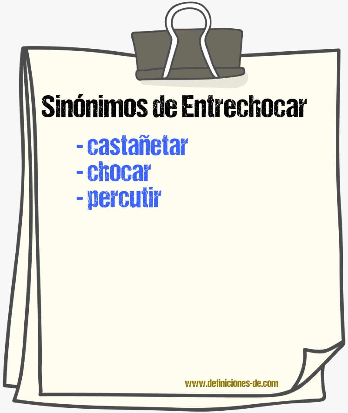 Sinnimos de entrechocar