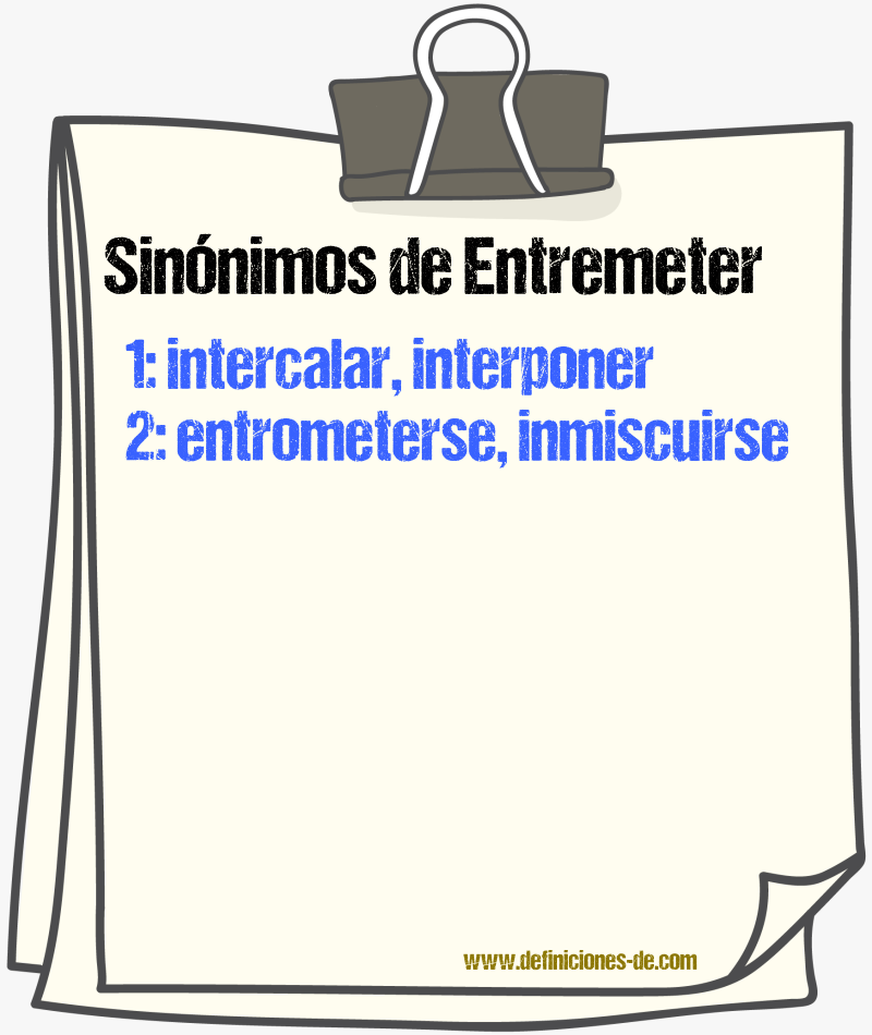 Sinnimos de entremeter