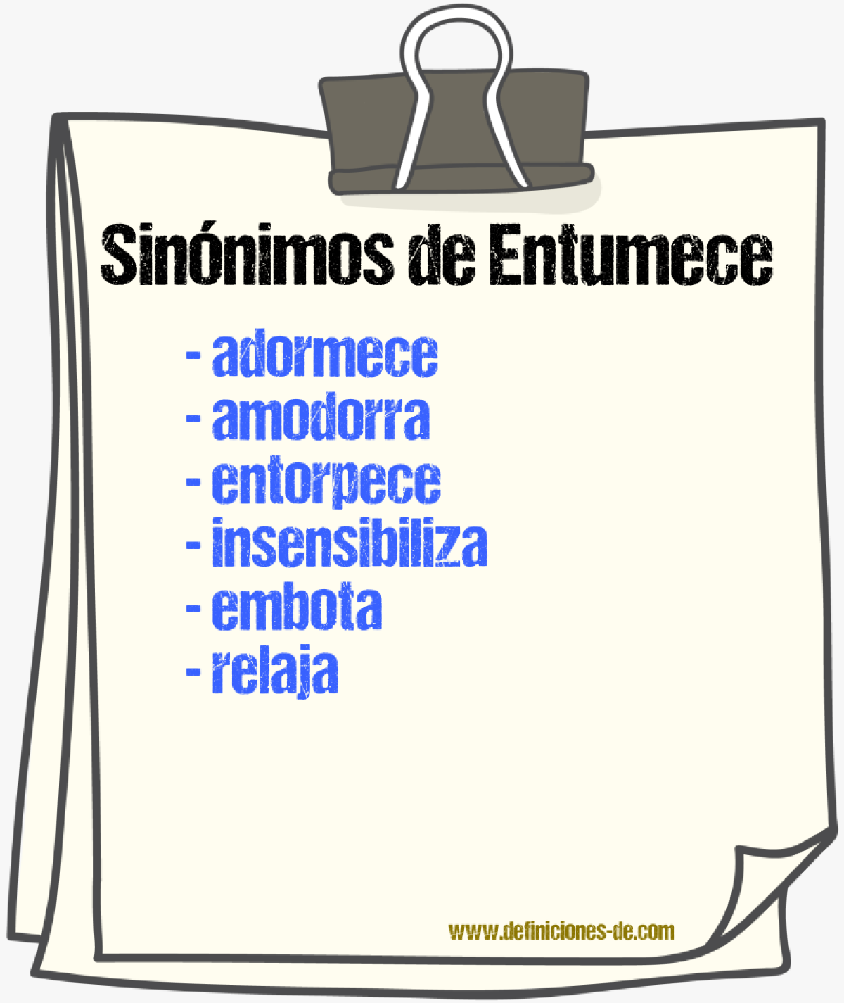 Sinónimos de entumece