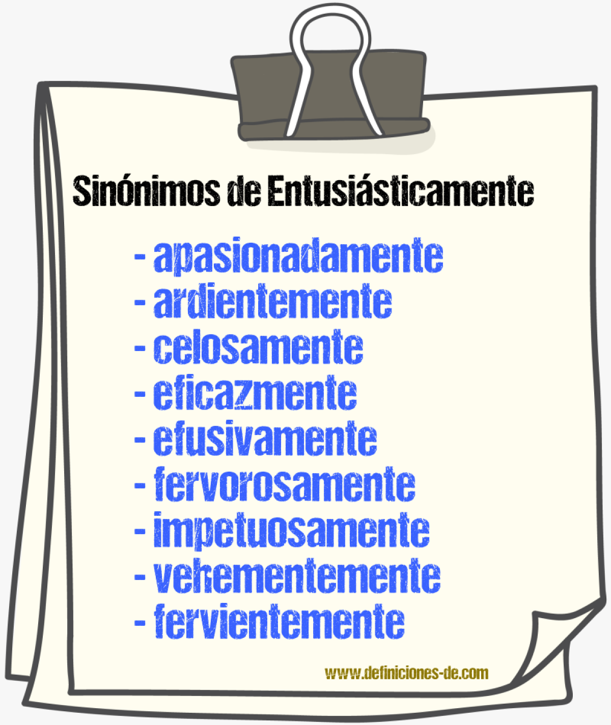 Sinnimos de entusisticamente