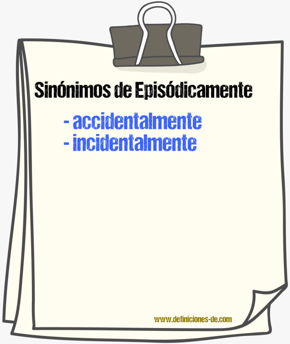 Sinnimos de episdicamente