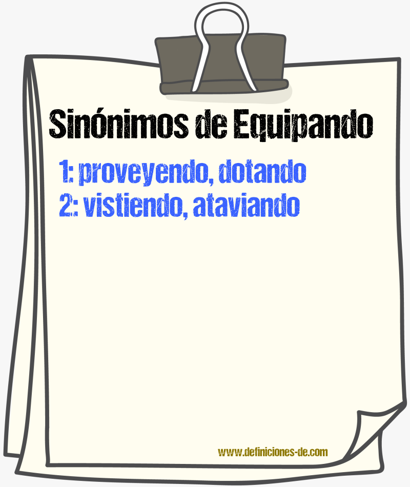 Sinónimos de equipando
