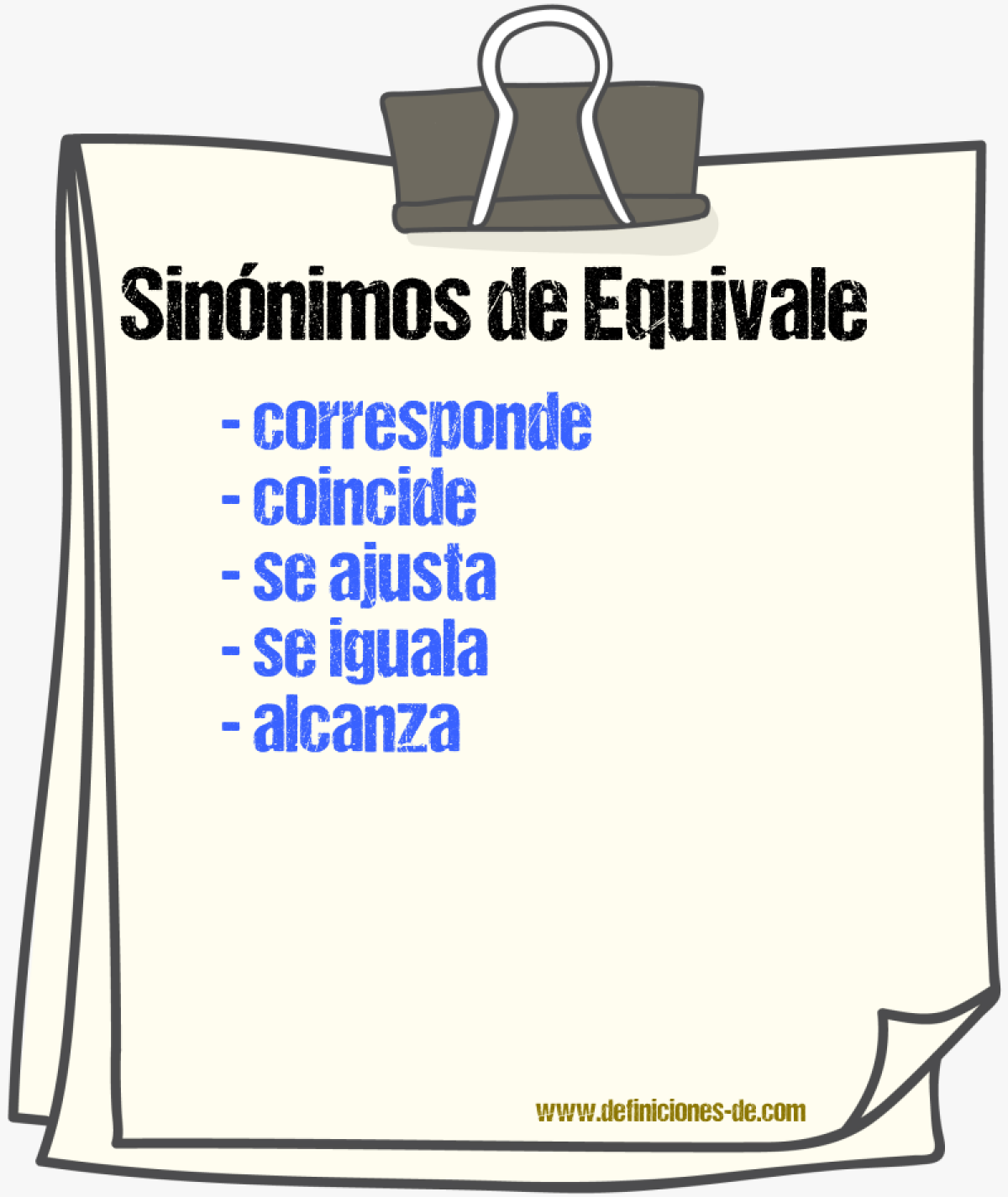 Sinónimos de equivale