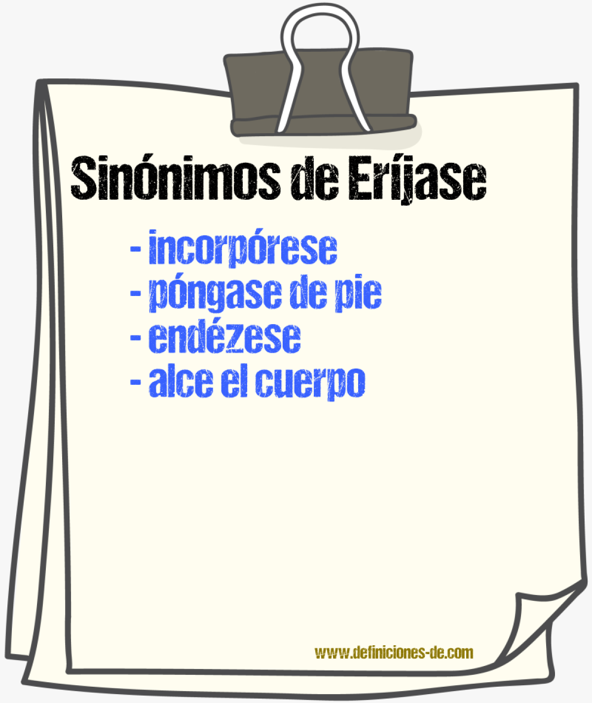 Sinónimos de eríjase