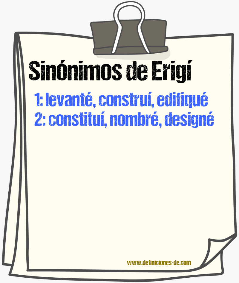 Sinónimos de erigí