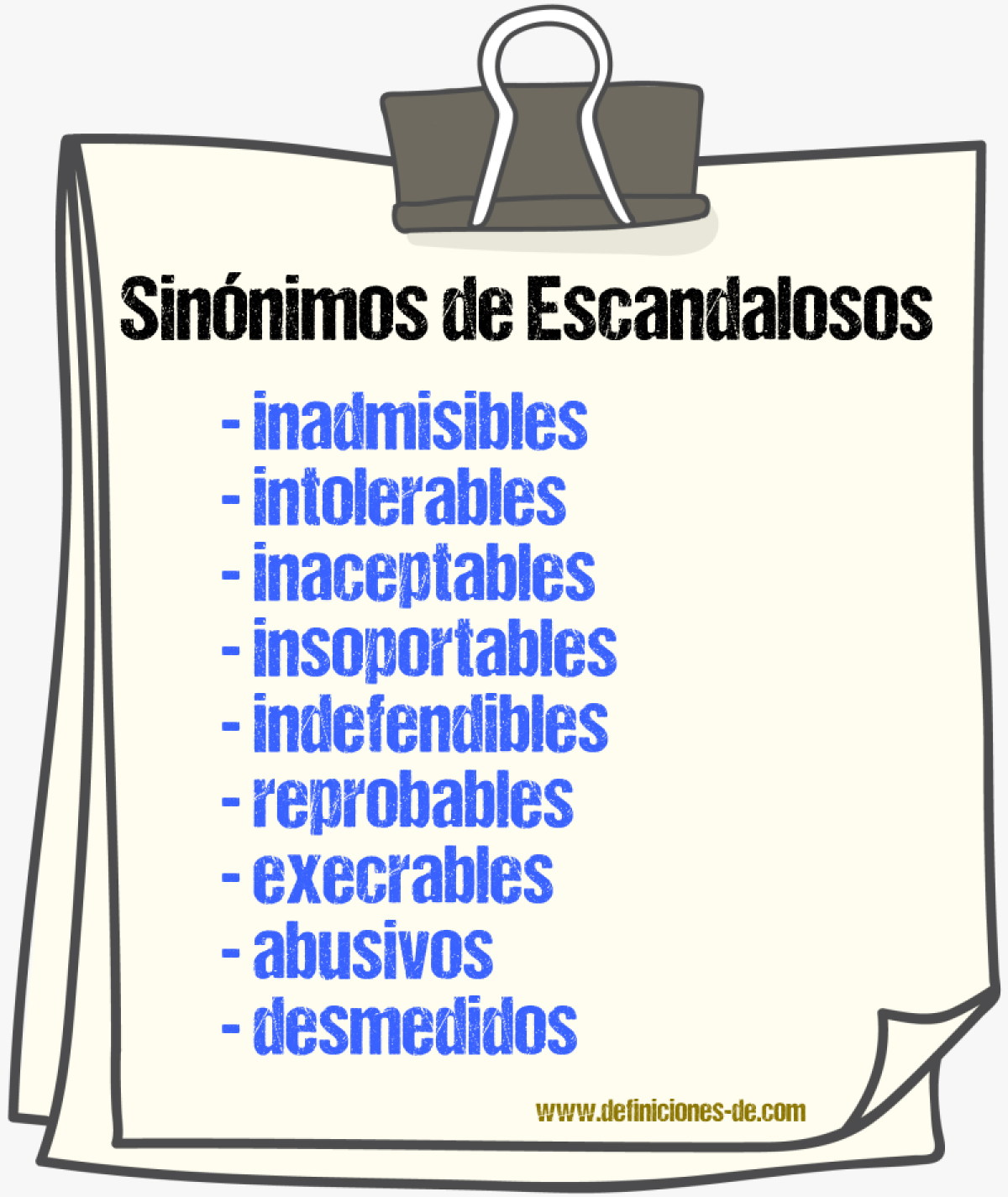 Sinónimos de escandalosos