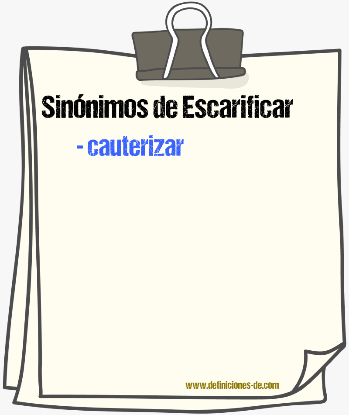 Sinnimos de escarificar