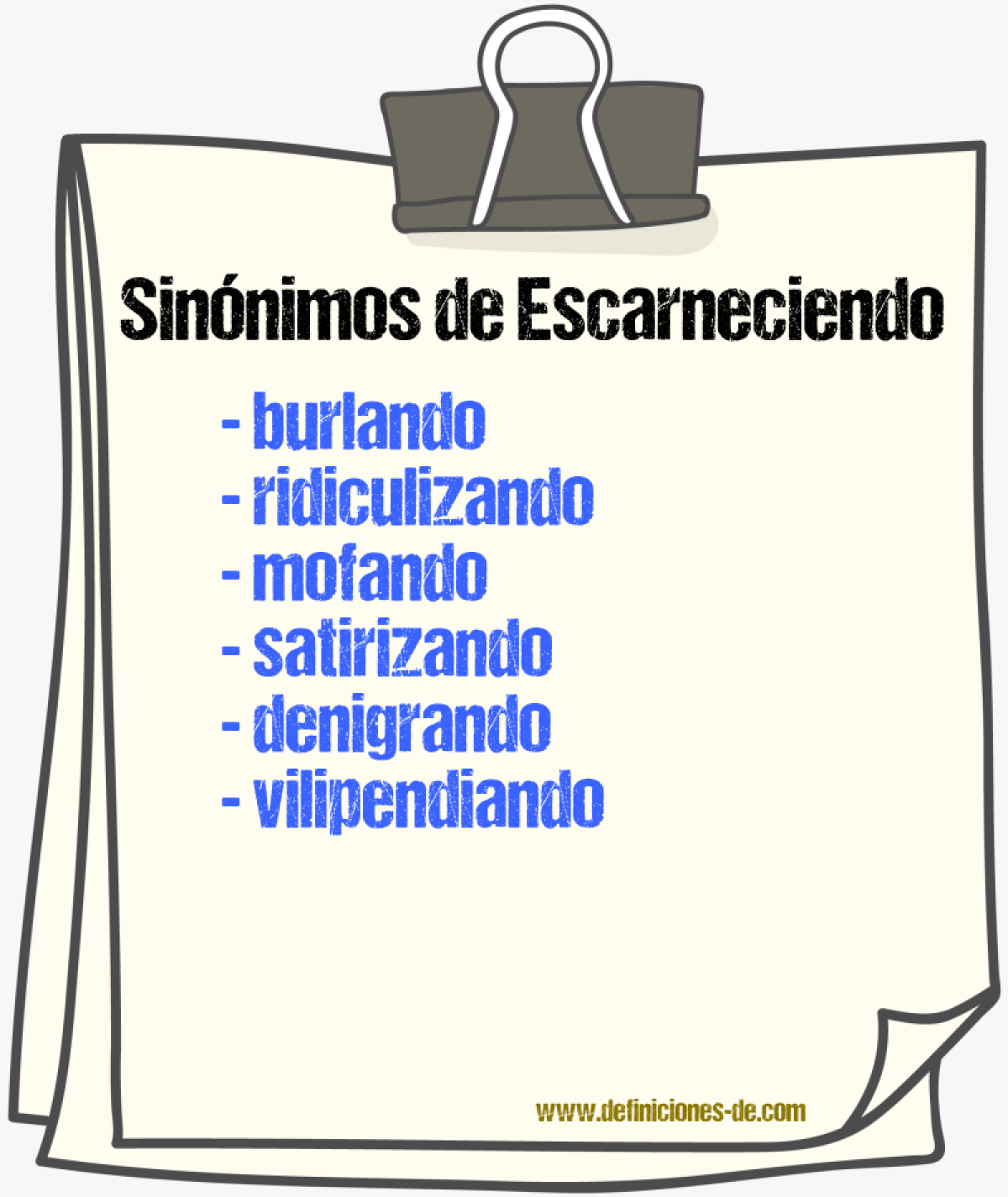 Sinónimos de escarneciendo