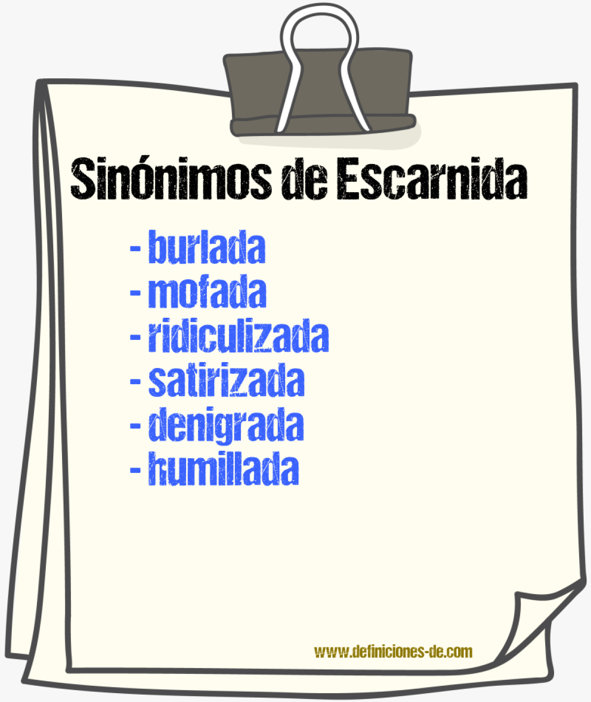 Sinónimos de escarnida