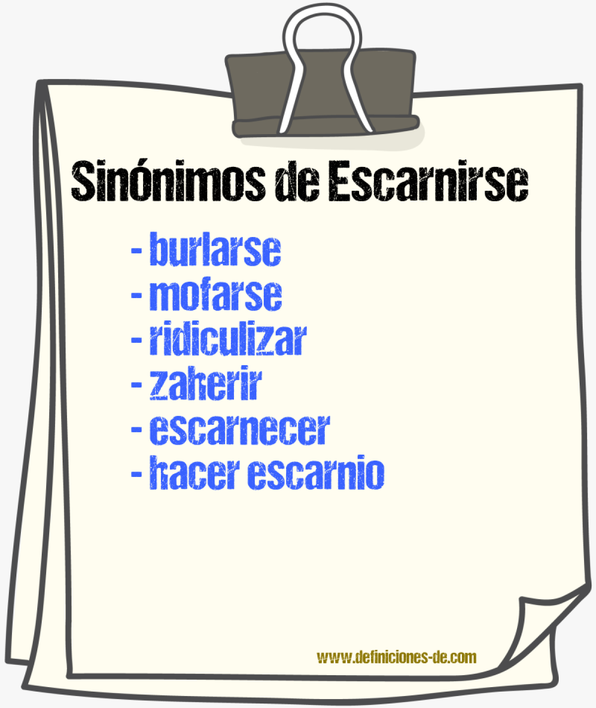 Sinónimos de escarnirse