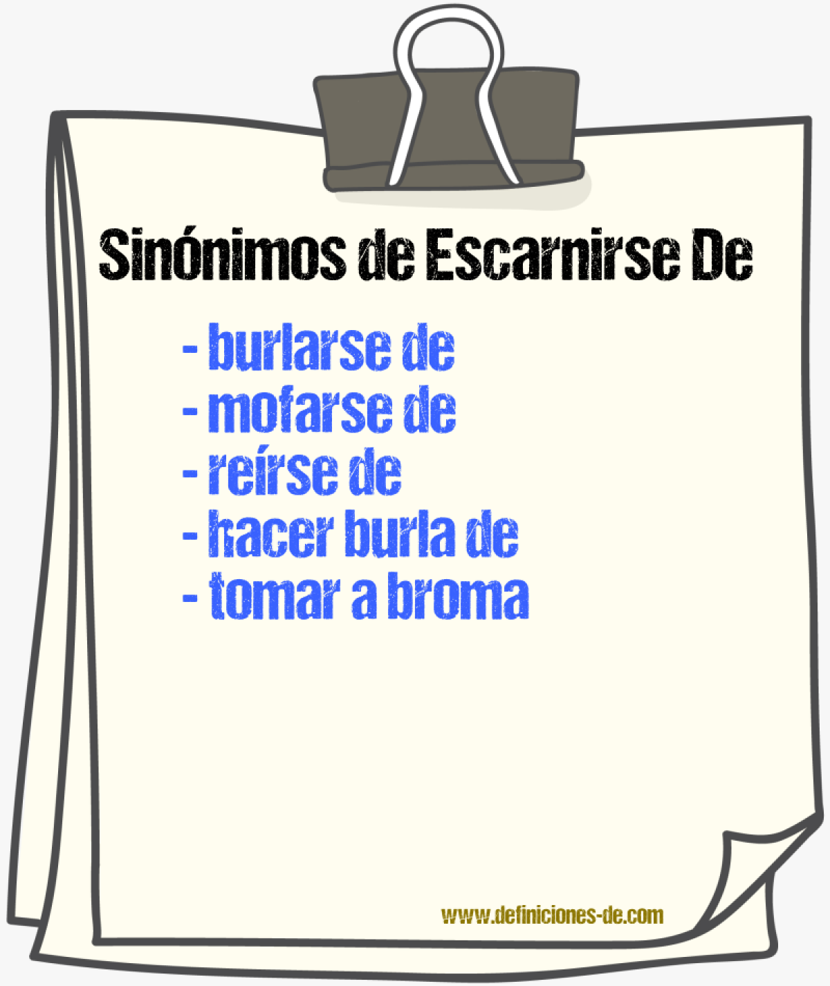 Sinónimos de escarnirse de