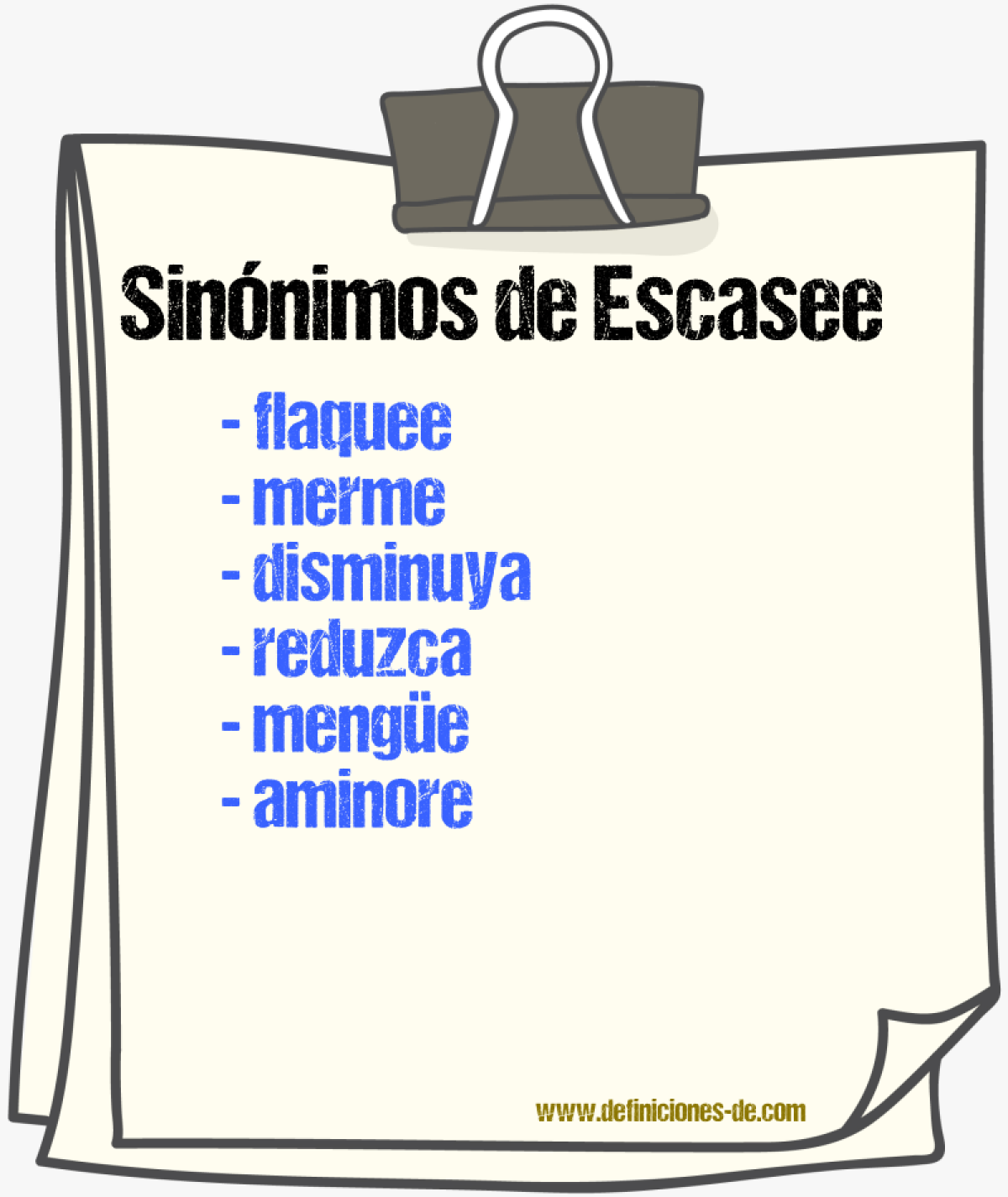 Sinónimos de escasee
