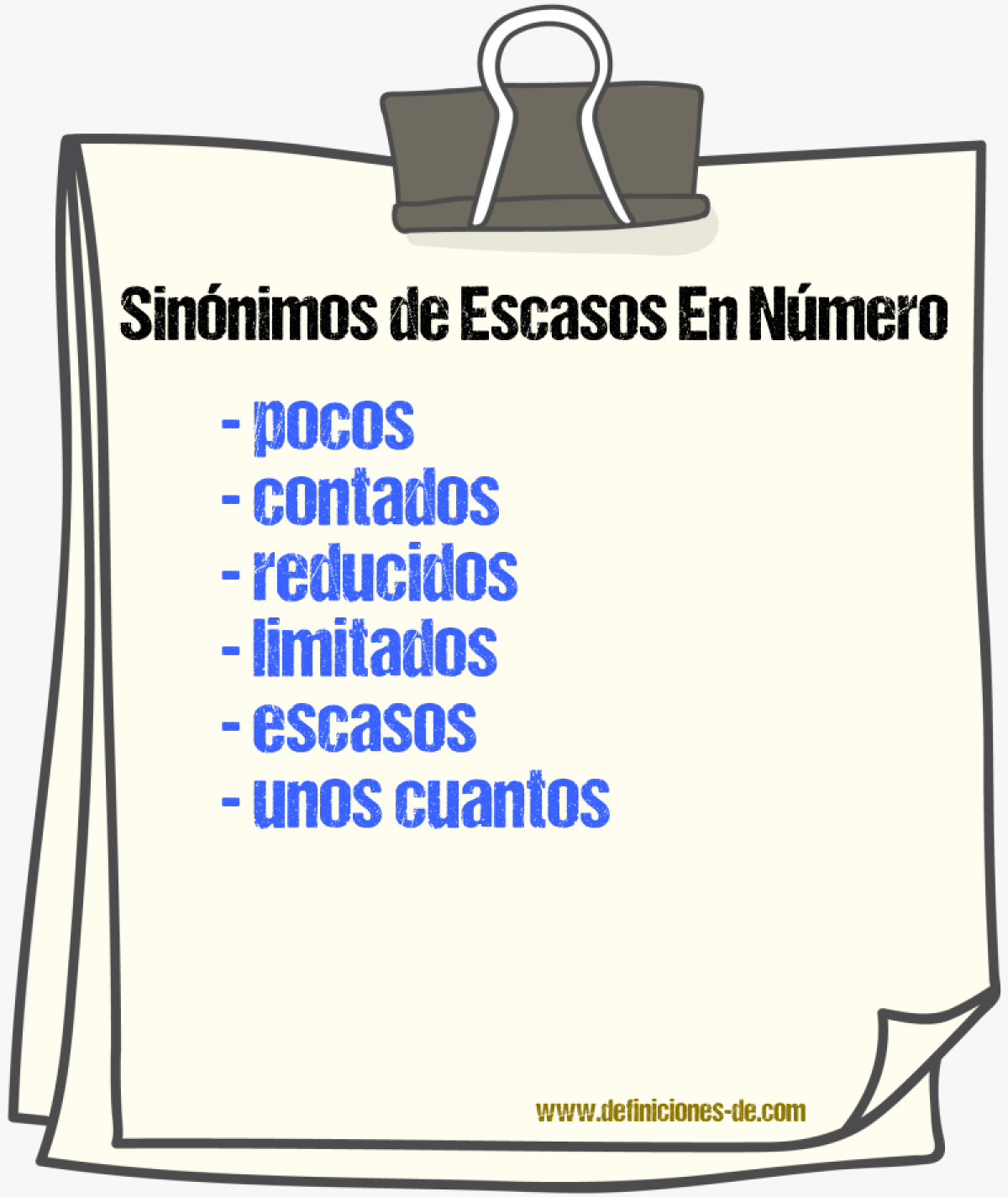 Sinónimos de escasos en número